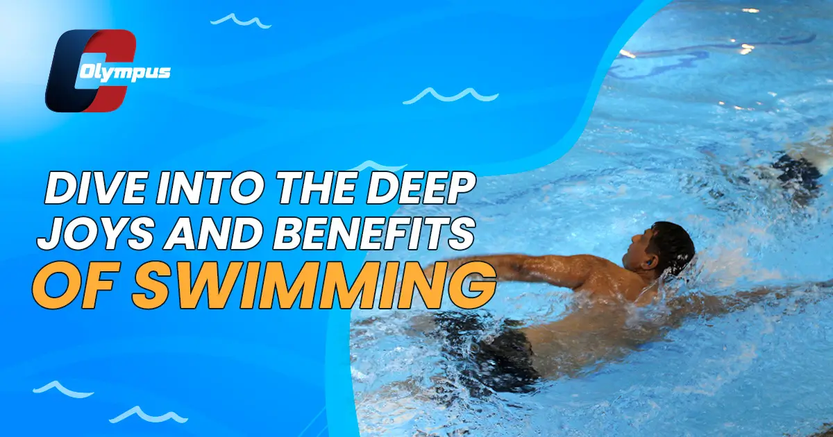 Dive into the Deep: Joys and Benefits of Swimming