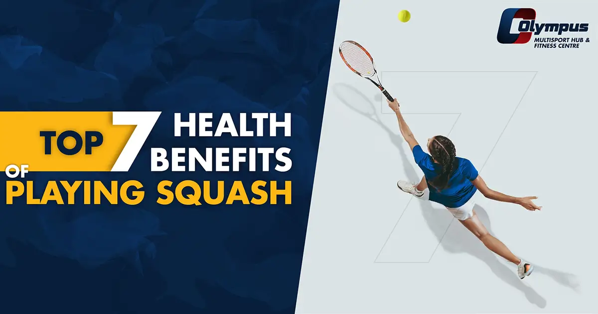 Top 7 Health Benefits of Playing Squash